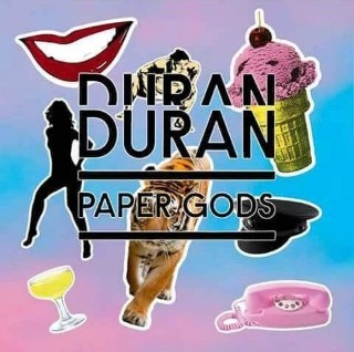 Paper Gods by Duran Duran (Album, Dance-Pop): Reviews, Ratings, Credits ...