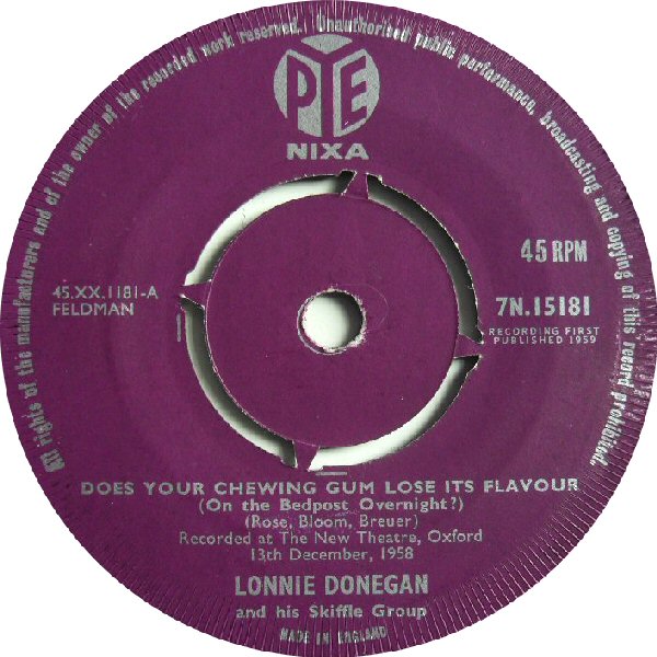 Does Your Chewing Gum Lose Its Flavour (On the Bedpost Overnight?) / Aunt Rhody by Lonnie Donegan (Single, Skiffle): Reviews, Ratings, Credits, Song list - Rate Your Music