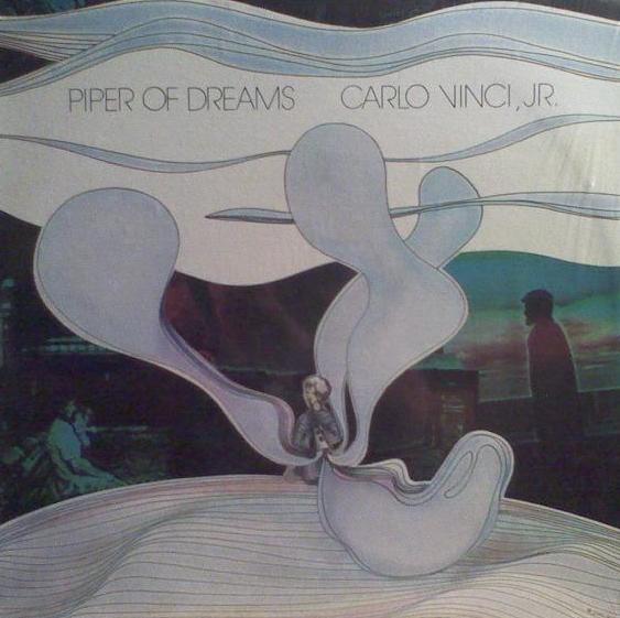 洋楽 carlo vinci jr./piper of dreams Carlo Vinci, Jr. – Piper Of Dreams – Vinyl (LP, Album), 1979
