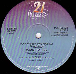 洋楽 Planet Patrol - Planet Rock Play at Your Own Risk / Planet Rock by Planet Patrol