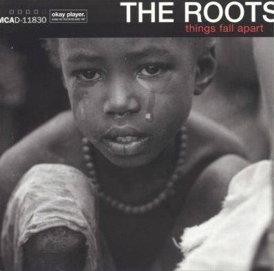 Things Fall Apart by The Roots (Album; MCA; MCAD-11830