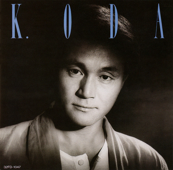 K.Oda by 小田和正 [Kazumasa Oda] (Album; Fun House; 32FD