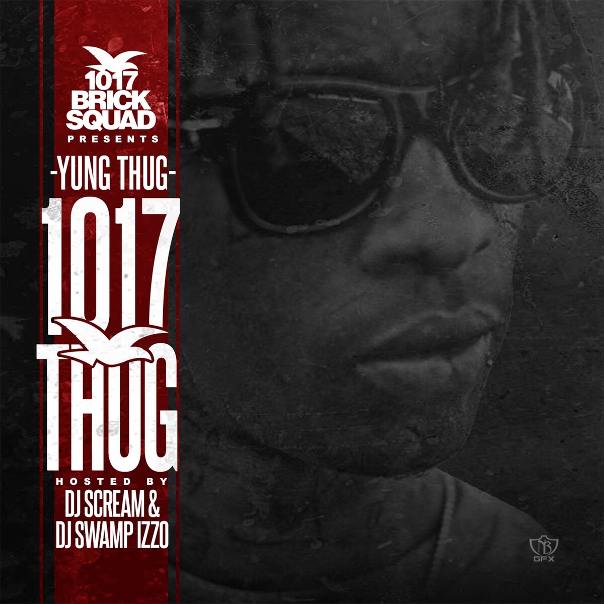1017 Thug by Yung Thug (Mixtape, Trap): Reviews, Ratings, Credits