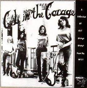 Girls in the Garage, Vol. 01 by Various Artists (Compilation