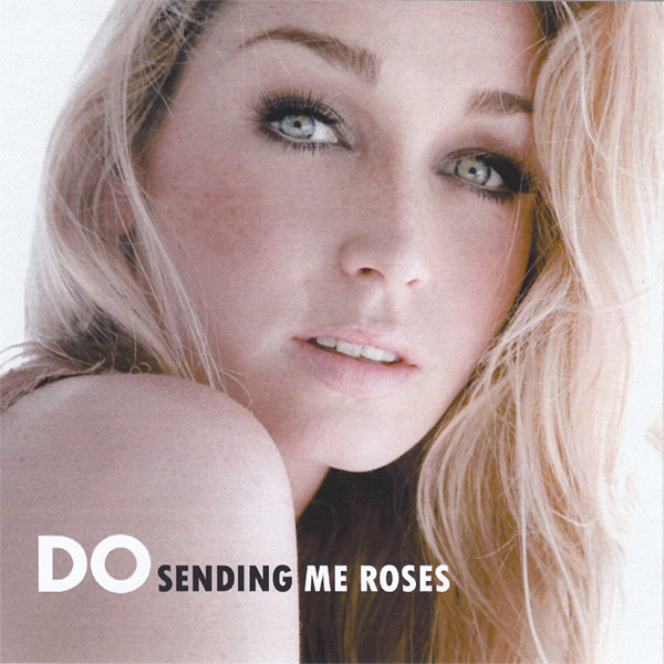 Sending Me Roses by Do (Single): Reviews, Ratings, Credits, Song list ...