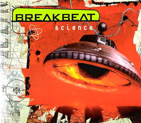 Breakbeat Science by Various Artists (Compilation; Volume; SCINLP001 ...