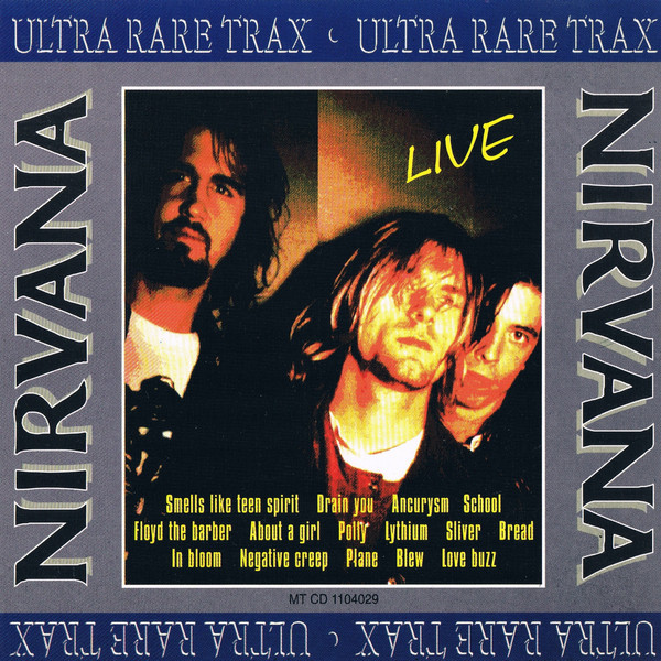 Ultra Rare Trax: Live by Nirvana (Bootleg): Reviews, Ratings