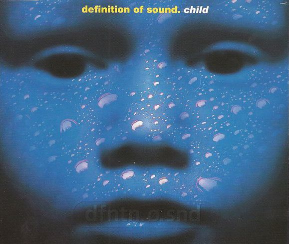 Child by Definition of Sound (Single; Fontana; DOSCD 3 / 852 629-2 ...