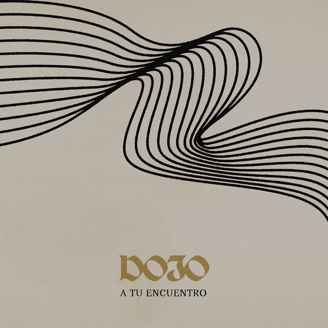 A Tu Encuentro by DOJO (Single, Post-Punk): Reviews, Ratings, Credits ...