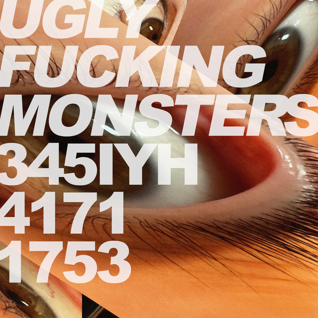 Ugly Fucking Monsters by Ginevra Nervi (EP): Reviews, Ratings, Credits ...