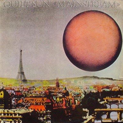 Mainstream by Quiet Sun (Album, Canterbury Scene): Reviews