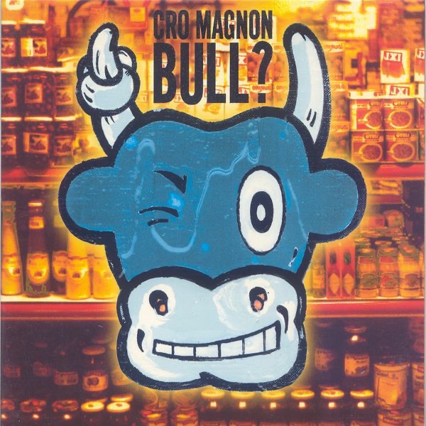 Bull? by Cro Magnon (Album; The WAB): Reviews, Ratings, Credits, Song ...