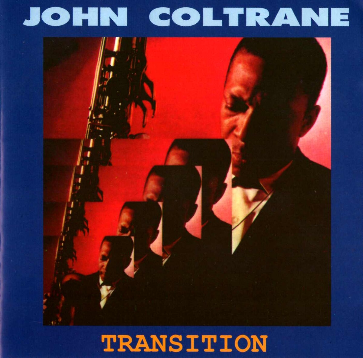 John Coltrane – Transition 完全オリジナル盤 John Coltrane