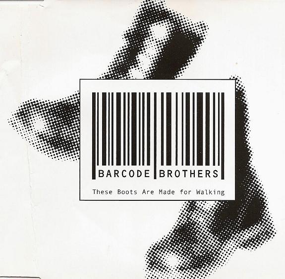 These Boots Are Made for Walking by Barcode Brothers (Single