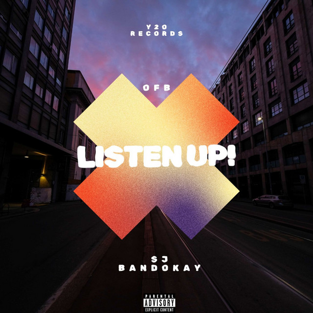 Listen Up! by OFB, Bandokay & SJ (Single): Reviews, Ratings, Credits ...