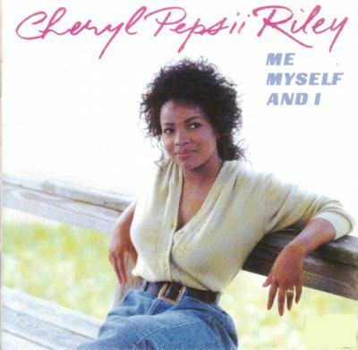 Me, Myself & I by Cheryl Pepsii Riley (Album, Pop Soul): Reviews