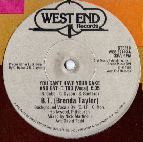 You Can't Have Your Cake and Eat It Too by Brenda Taylor (Single