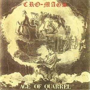 Age of Quarrel by Cro-Mags (Bootleg; n/a; n/a): Reviews, Ratings