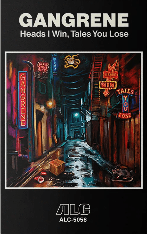 洋楽 Gangrene/HEADS I WIN, TAILS YOU LOSE Gangrene/HEADS I WIN, TAILS YOU LOSE Gangrene Heads I Win, Tails