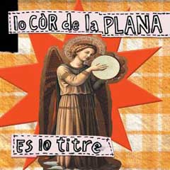 Es lo titre by Lo Còr de la Plana (Album, Occitan Folk Music) Reviews