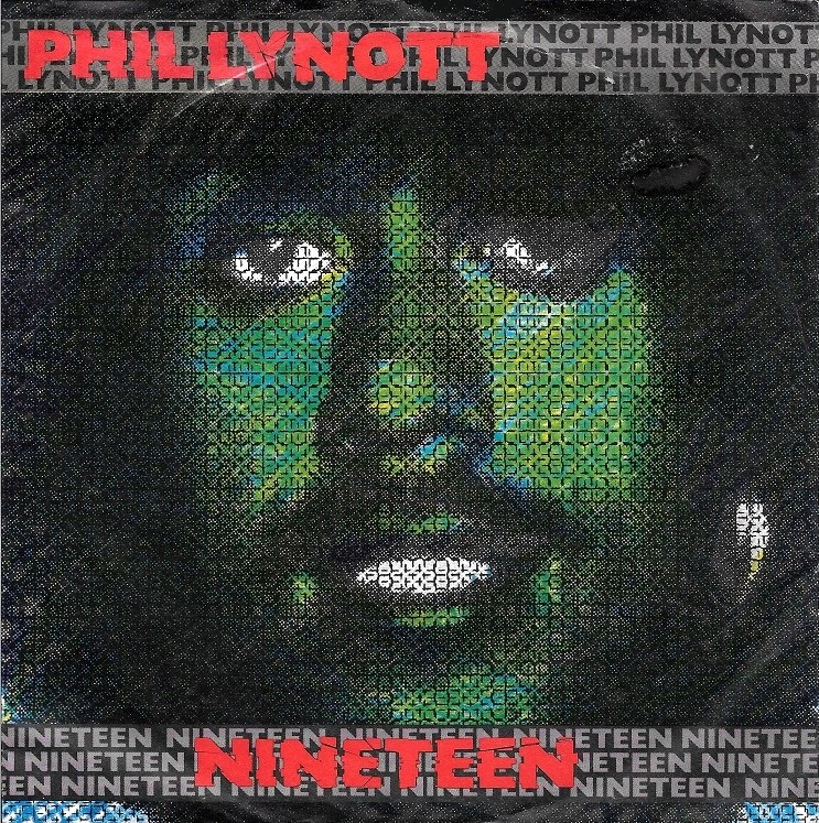Nineteen / Nineteen (Dub Mix) by Phil Lynott (Single; Polydor; 883 571 ...