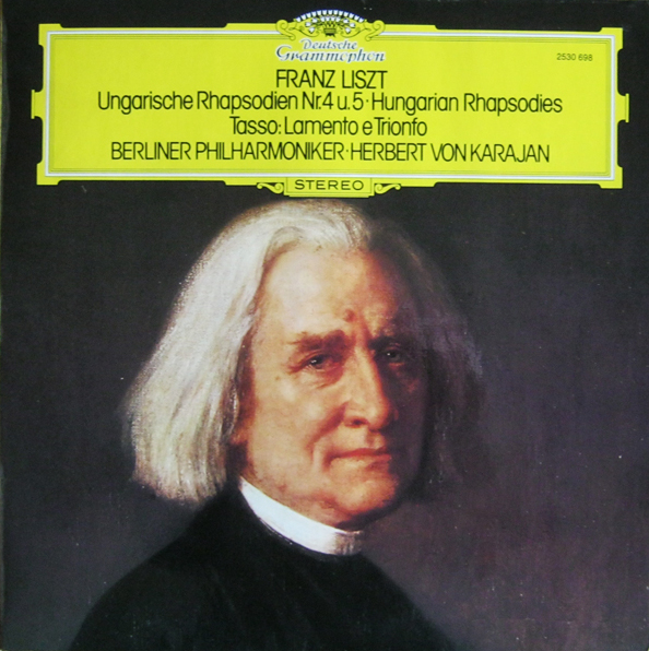 Ungarische Rhapsodien Nr.4 u.5 (Hungarian Rhapsodies); Tasso: Lamento e ...