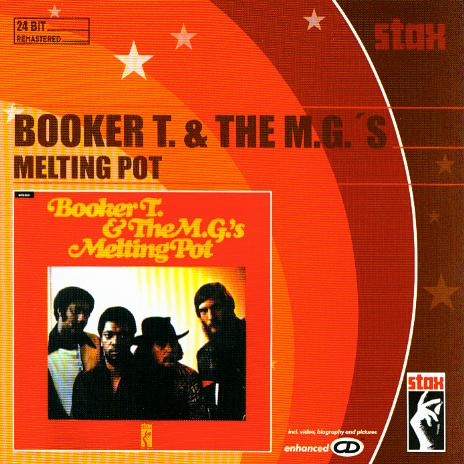 Melting Pot by Booker T. & The M.G.'s (Album; Stax; SCD24