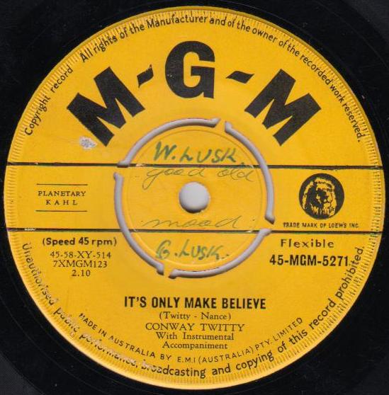 It's Only Make Believe / I'll Try by Conway Twitty (Single; MGM; 45-MGM-5271): Reviews, Ratings, Credits, Song list - Rate Your Music