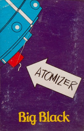 Atomizer by Big Black (Album; Homestead; HMS043C): Reviews