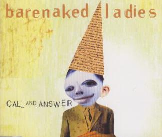 Call and Answer by Barenaked Ladies (Single, Alternative Rock): Reviews