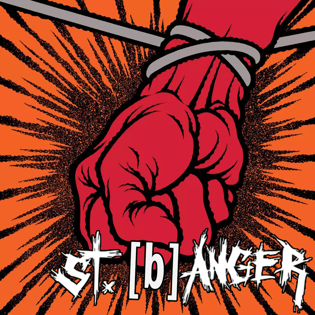 St. [b]Anger by Metallica (Bootleg): Reviews, Ratings, Credits, Song ...