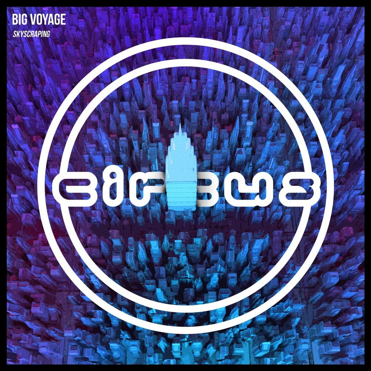 Skyscraping by Big Voyage (Single): Reviews, Ratings, Credits, Song ...