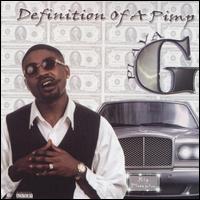 Definition of a Pimp by Playa G (Album, Hip Hop): Reviews, Ratings