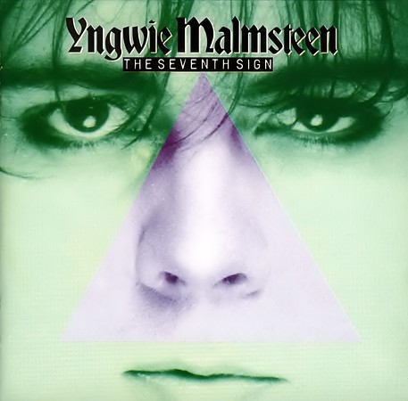 The Seventh Sign by Yngwie Malmsteen (Album, Heavy Metal): Reviews,  Ratings, Credits, Song list - Rate Your Music