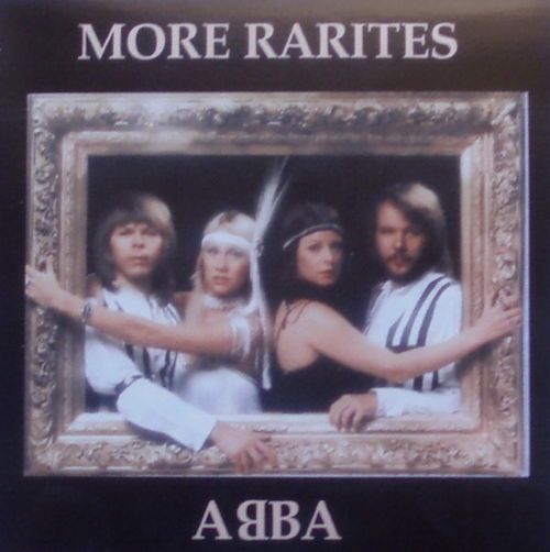 More Rarities by ABBA (Bootleg): Reviews, Ratings, Credits, Song list ...