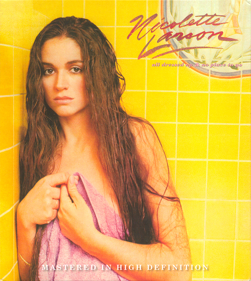 All Dressed Up and No Place to Go by Nicolette Larson (Album