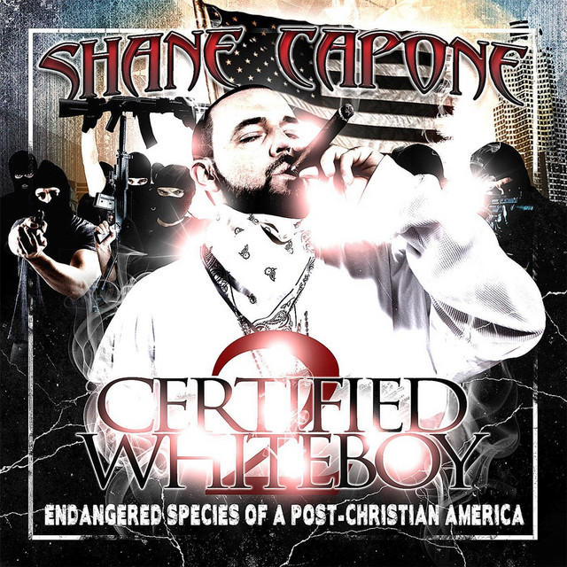 Certified Whiteboy 2 by Shane Capone (Album): Reviews, Ratings, Credits ...
