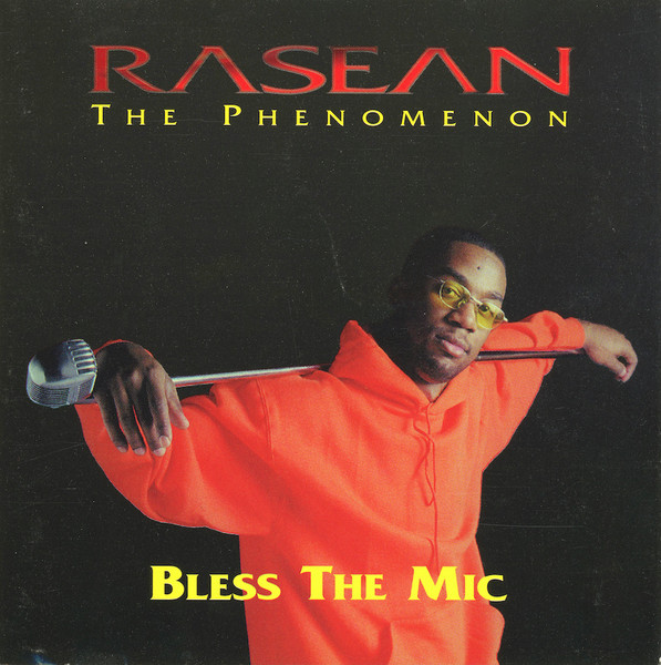 Bless the Mic by RaSean the Phenomenon (Album, G-Funk): Reviews 