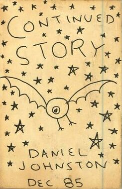 Daniel Johnston - Continued Story レコード Amazon.co.jp: Continued Story : Daniel Johnston: Digital Music