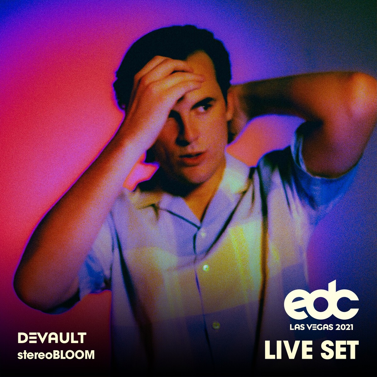 Devault at EDC Las Vegas 2021: Stereo Bloom Stage by Devault (DJ Mix ...