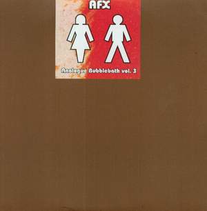 洋楽 AFX Analogue Bubblebath Vol. 3 Rephlex Analogue Bubblebath - Vol.3 by AFX (Album; Rephlex; CAT 008 LP