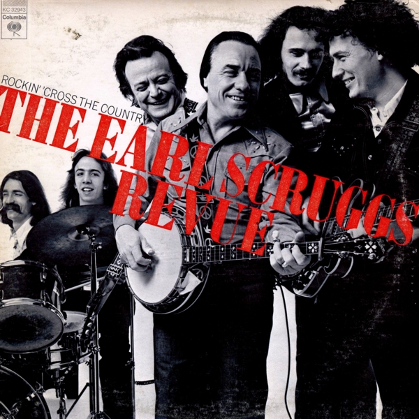 Rockin' 'Cross the Country by The Earl Scruggs Revue (Album ...