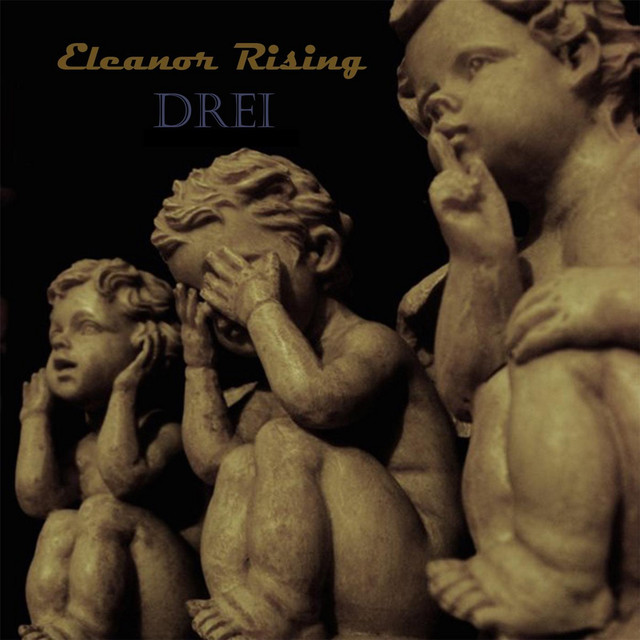 Drei by Eleanor Rising (Album): Reviews, Ratings, Credits, Song list ...