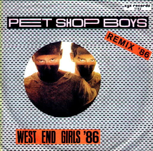 West End Girls / Theme for the Pet Shop Boys by Pet Shop Boys