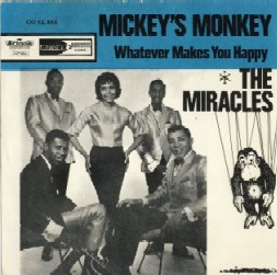 英7” Miracles Mickeys Monkey / Whatever Makes You Happy 45CBA1863 ORIOLE AMERICAN /00080 The Miracles – Mickey's Monkey – Vinyl (7