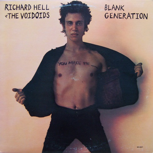 Blank Generation by Richard Hell & The Voidoids (Album, Punk Rock