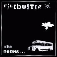 The Means... by Filibuster (Album): Reviews, Ratings, Credits, Song ...