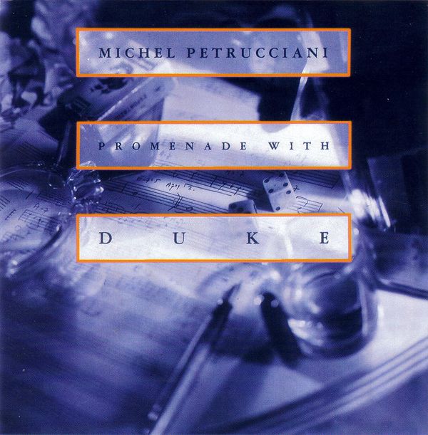 Promenade With Duke [The Blue Note Collection] by Michel Petrucciani ...