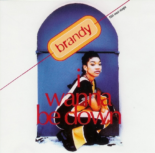 I Wanna Be Down by Brandy (Single, Hip Hop Soul): Reviews, Ratings