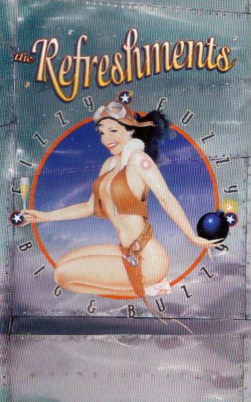 The Refreshments – Fizzy Fuzzy Big & Buzzy – CD (Album, Club